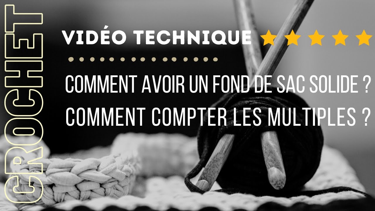 🧶 COMMENT COMPTER LES MULTIPLES  & FOND DE SAC SOLIDE CROCHET 🧶 @MamieCrochet