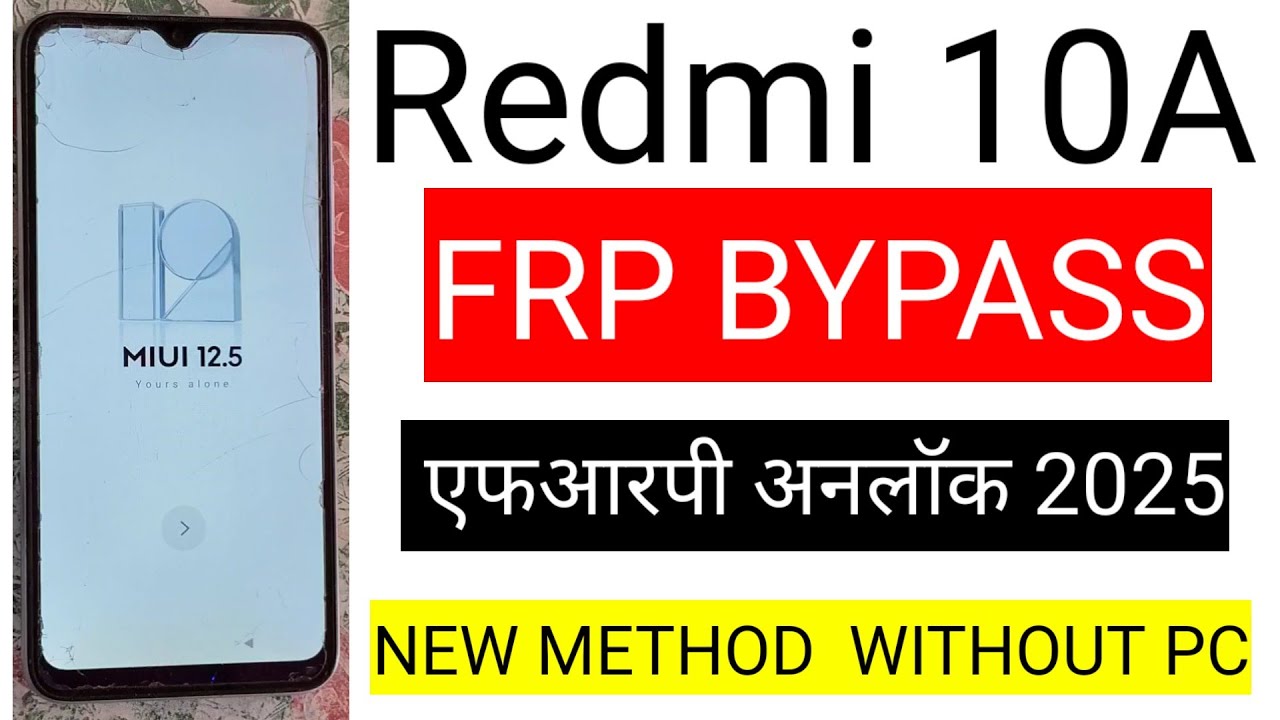 Redmi 10A Frp Bypass 2025 Gmail Account Bypass - (without pc) - 100% WORKING METHOD