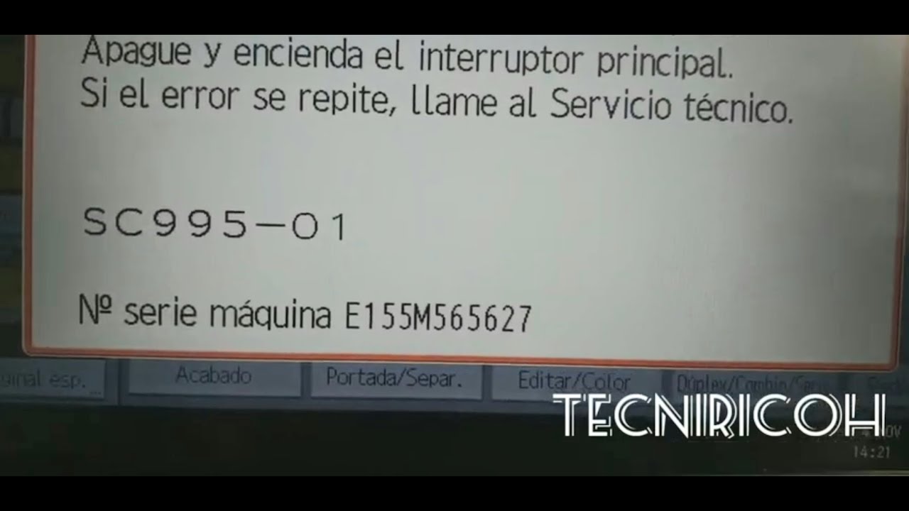 Solucionar Error SC995-01 de Ricoh en Color y B/N #TECNIRICOH
