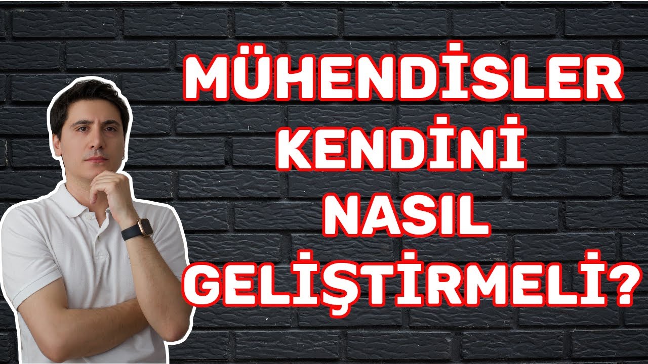 Mühendisler ve Mühendis Adayları Kendini Nasıl Geliştirmeli? #mühendis #vlog