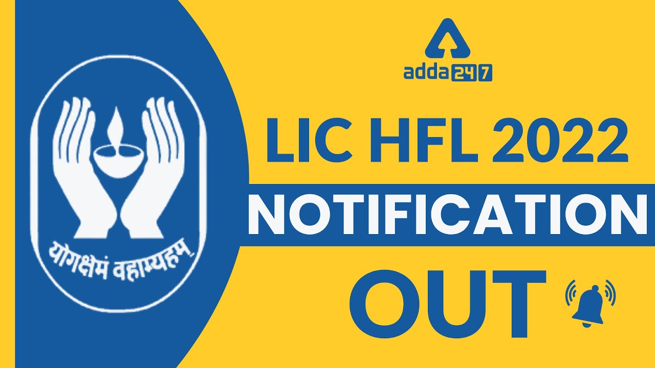 LIC Assistant and Assistant Manager Recruitment 2022 Notification Out