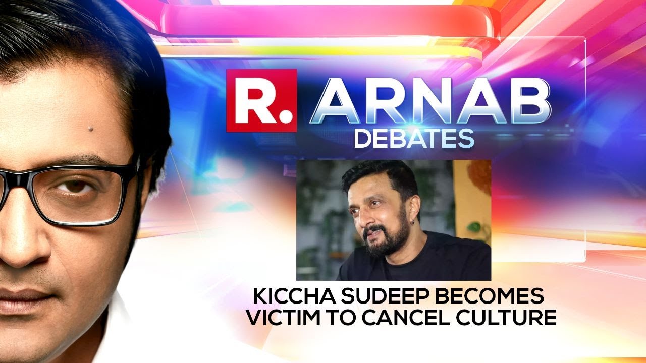 Arnab's Debate: Kiccha Sudeep Faces Backlash After Backing BJP, Triggers Cancel Culture Debate