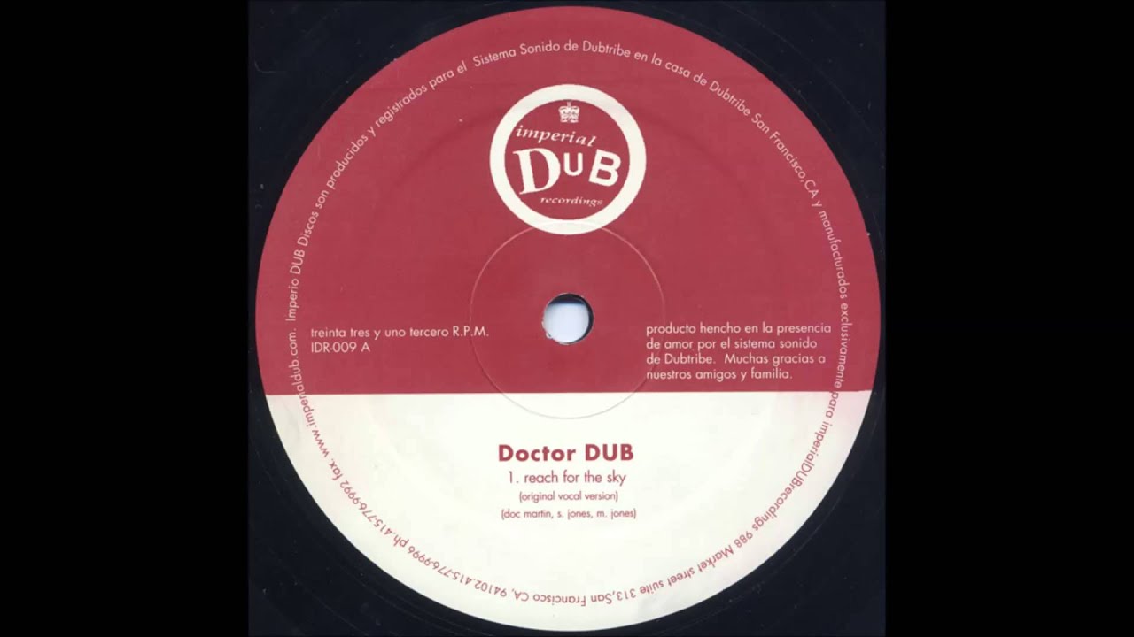 Doctor DUB - Reach For The Sky (Original Vocal Version)