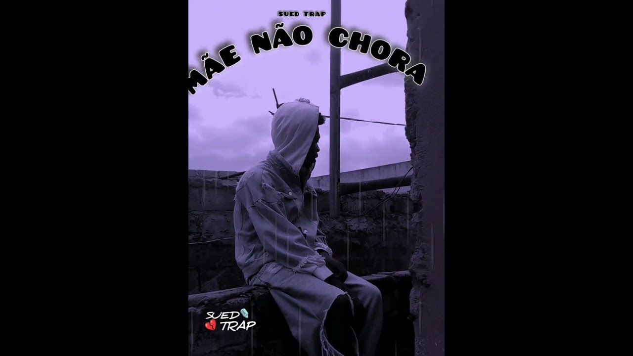 MÃE NÃO CHORA - SUED TRAP (VISUALIZER)