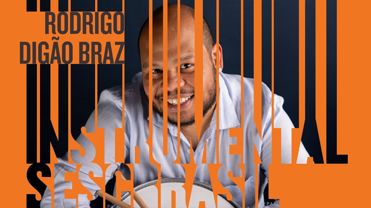 Rodrigo Dig&atilde;o Braz - Sexteto | Programa Instrumental Sesc Brasil
