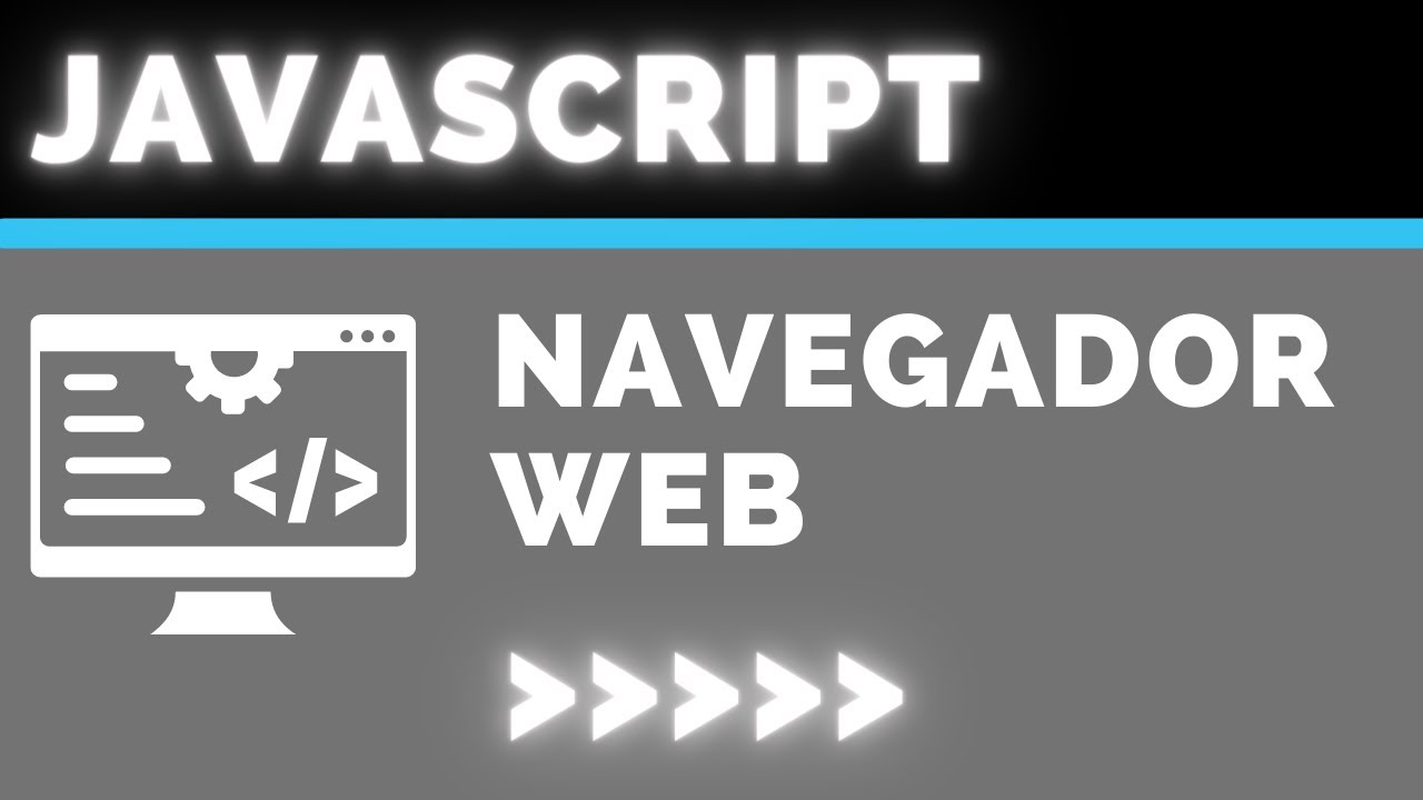 Qué es una NAVEGADOR WEB y cómo funciona