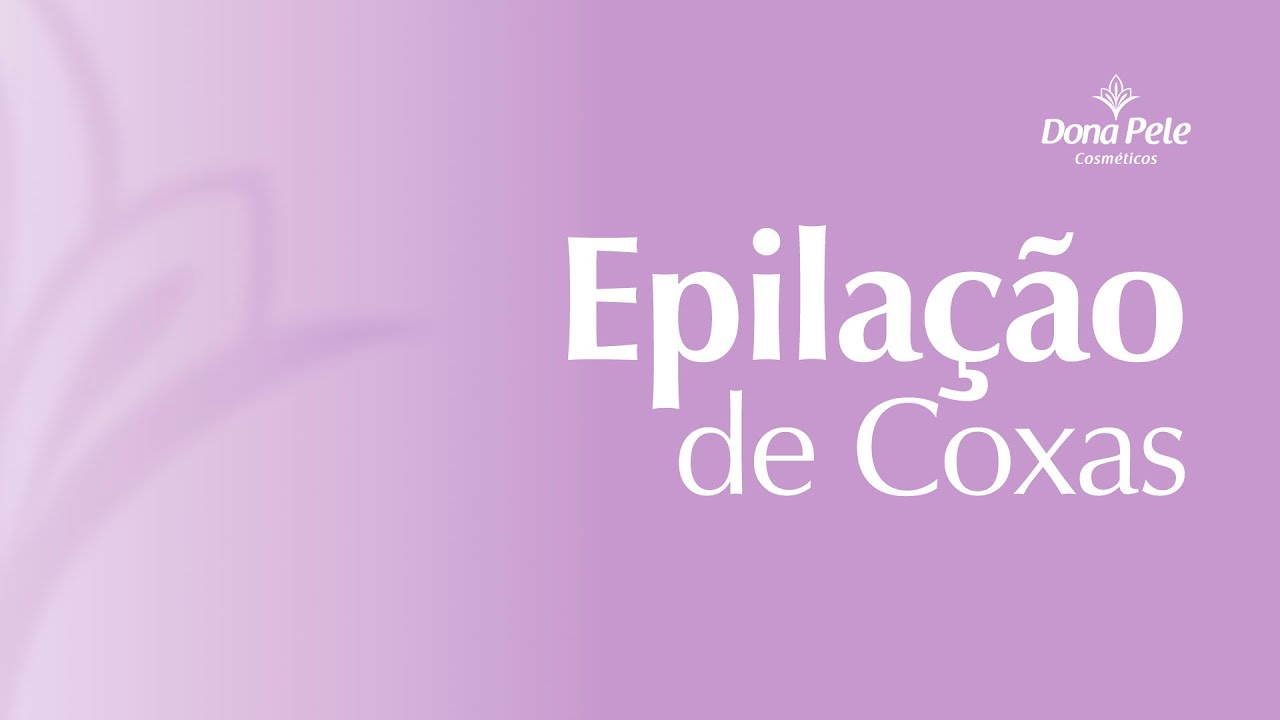 Epilação de Coxas com cera Hidrossolúvel