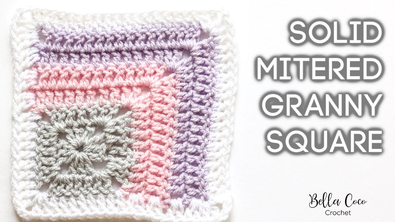 HOW TO CROCHET THE SOLID MITERED GRANNY SQUARE | Bella Coco Crochet
