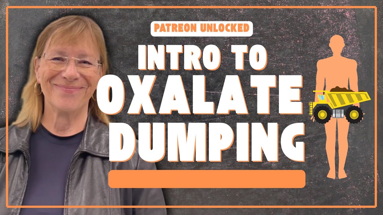 A Beginners Guide to Oxalate Dumping