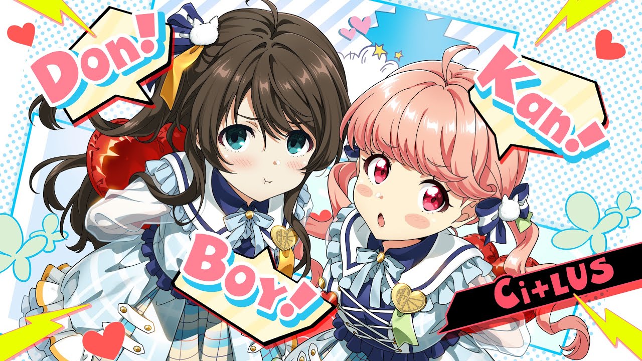 【Tokyo 7th シスターズ】Ci+LUS『Don! Kan! Boy!』Music Video