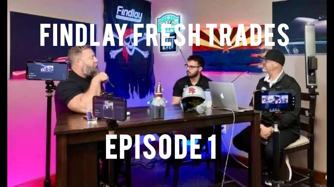 #Episode1 Findlay Fresh Trades Shane, Jeff, Gage.