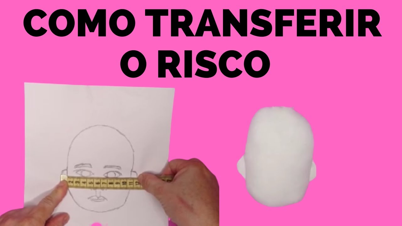 COMO TRANSFERIR RISCO DE ROSTO DE BONECA DE FORMA FÁCIL!!!