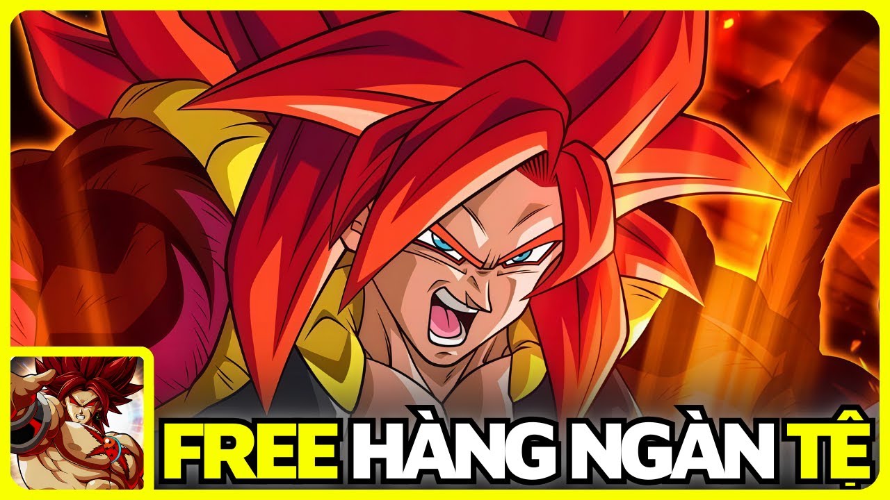 Dragon Ball Legendary Warrior | Free Ngàn Tệ Mỗi Ngày - Free Vip20 Tướng LR - Nạp Giảm 99,5% X7Game