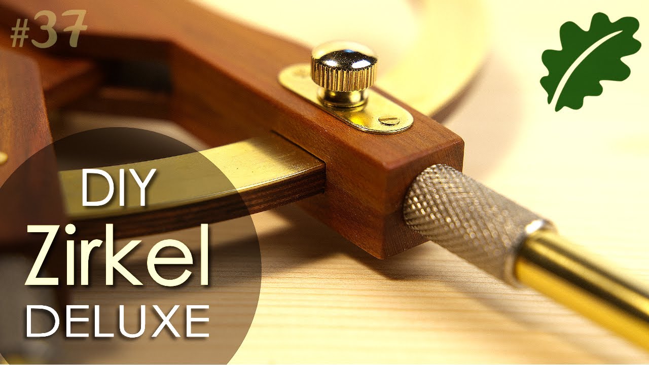 Edler DIY Zirkel DELUXE - schönes Werkzeug selbst bauen