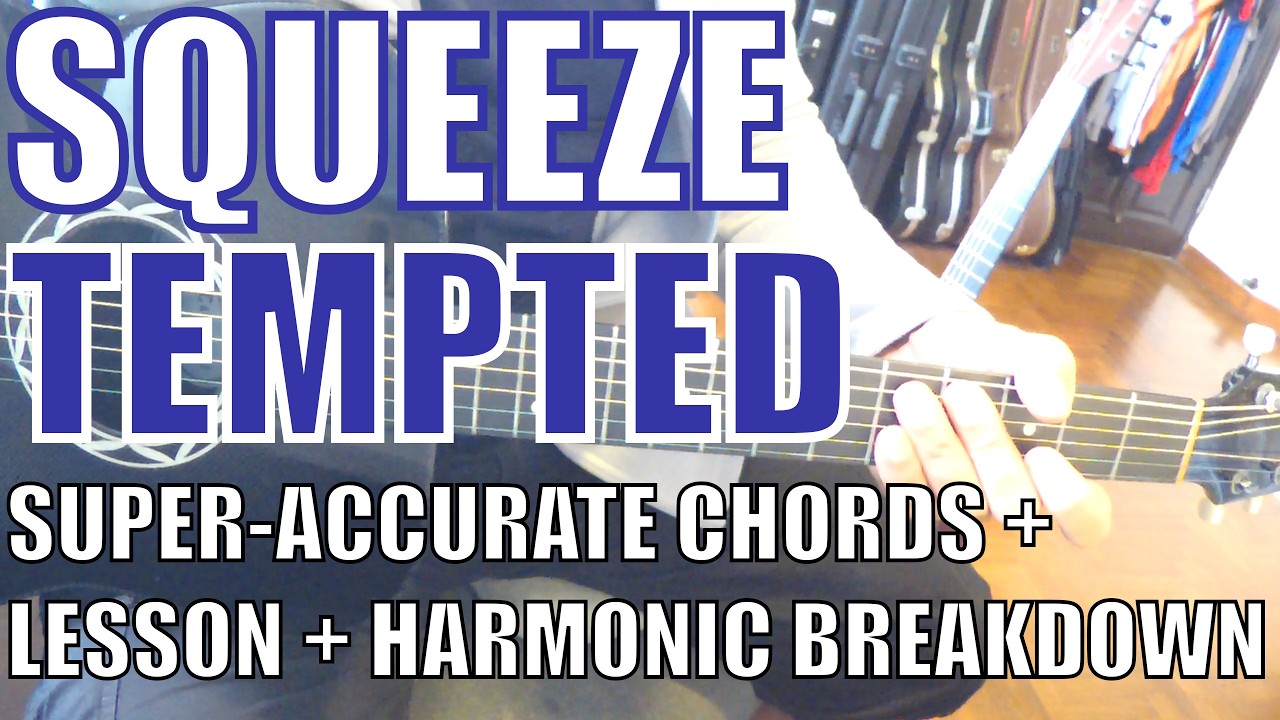 Squeeze - Tempted - Guitar Tutorial