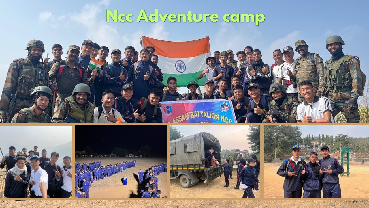 My last Ncc Camp⛺️// Unforgettable Memories with 33 Assam Battalion 🇮🇳