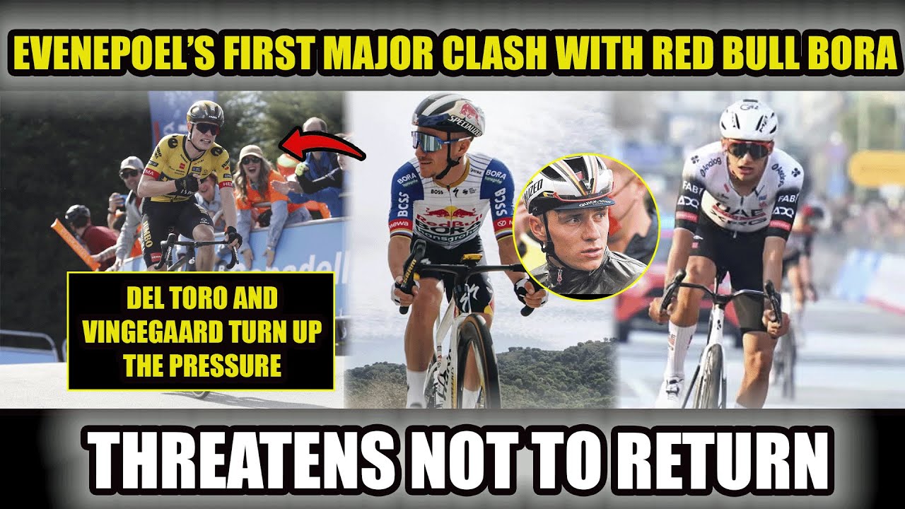 EVENEPOEL RED BULL BORA CLASH!  MAJOR THREAT FROM REMCO AMID VINGEGAARD AND DEL TORO PRESSURE