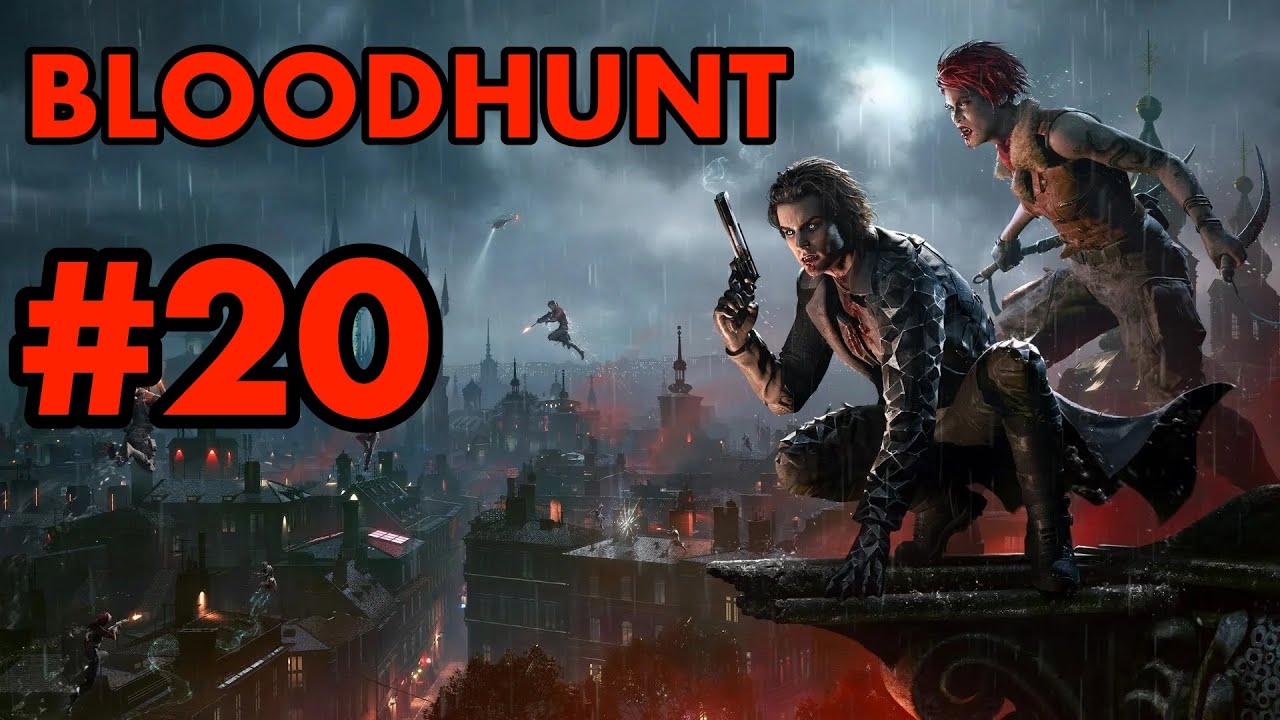 BLOODHUNT-#20-ПОСЛЕДНИЯ ВИДЕО ПО ЭТОЙ ИГРЕ 😔.