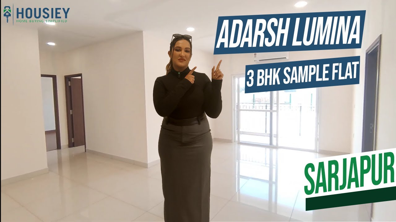 Adarsh Lumina Bangalore | 3 BHK Sample Flat Tour | Adarsh Sarjapur Project