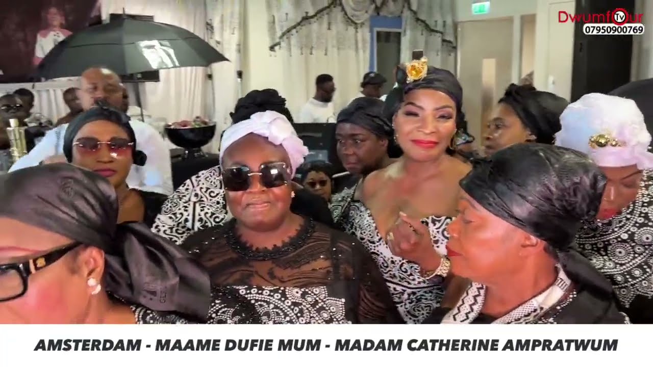Live from Amsterdam - Maame Dufie&rsquo;s  Grand Thanksgiving Celebration for Mum - Catherine Ampratwum