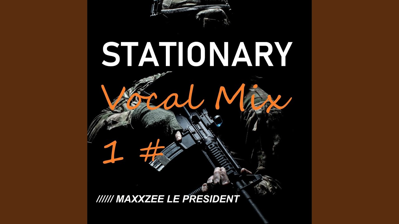 Stationary Vocal Mix 1