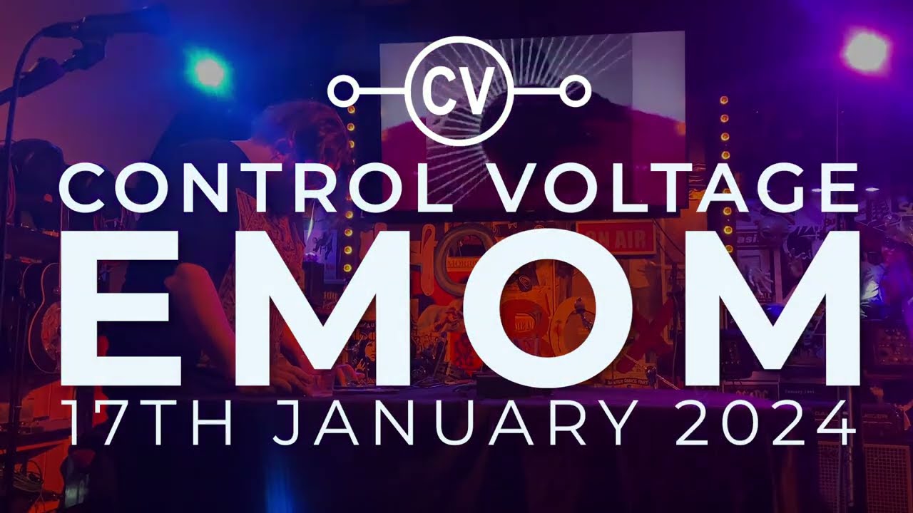 Control Voltage EMOM January 2024