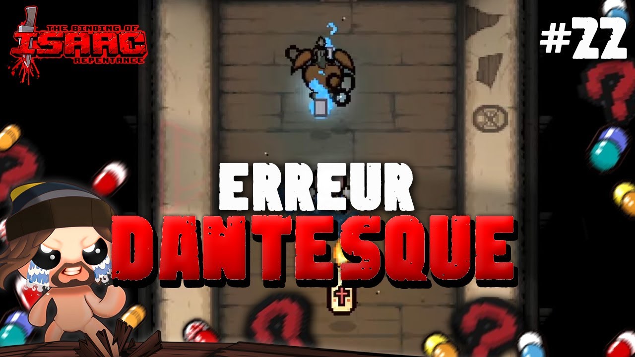#22 ERREUR DANTESQUE - Isaac Repentance CHAOS DEADGOD 2024