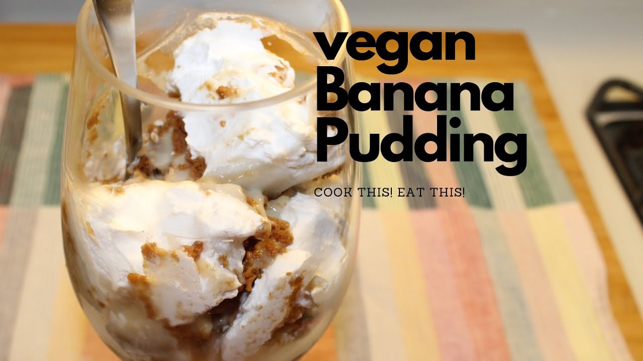 Vegan Banana Pudding