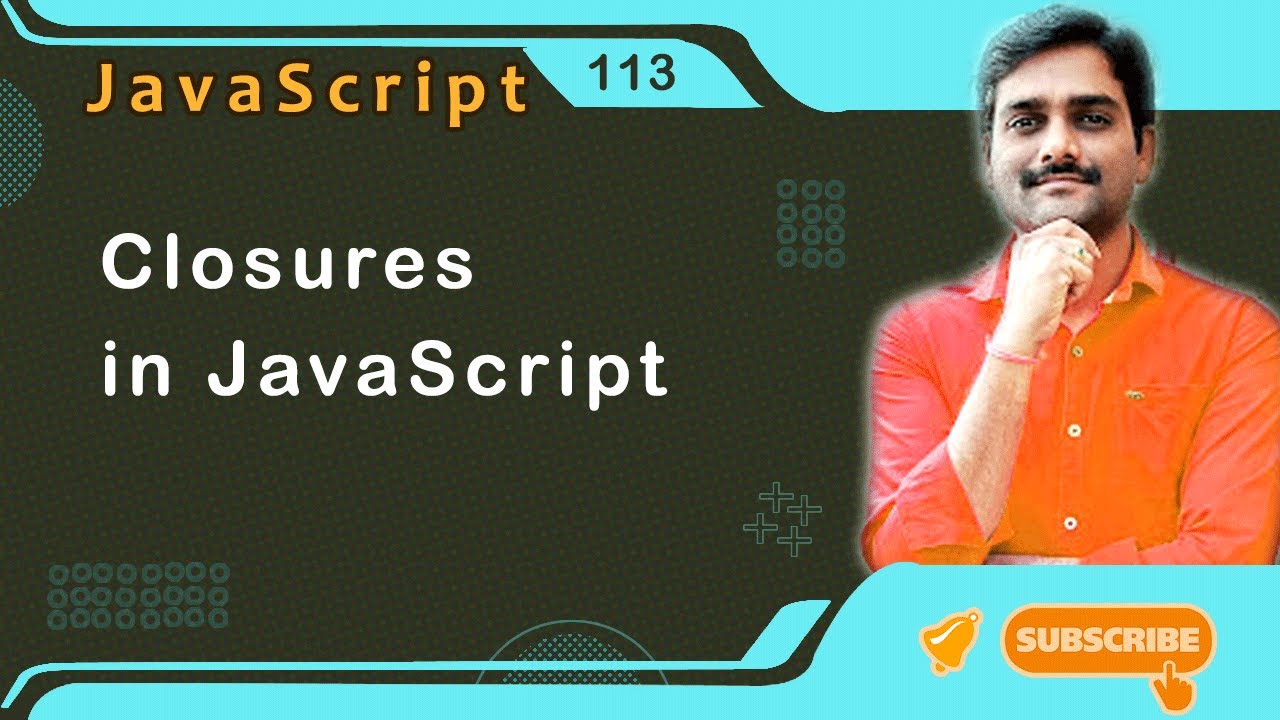 Closure in JavaScript - JavaScript Tutorial 113 🚀