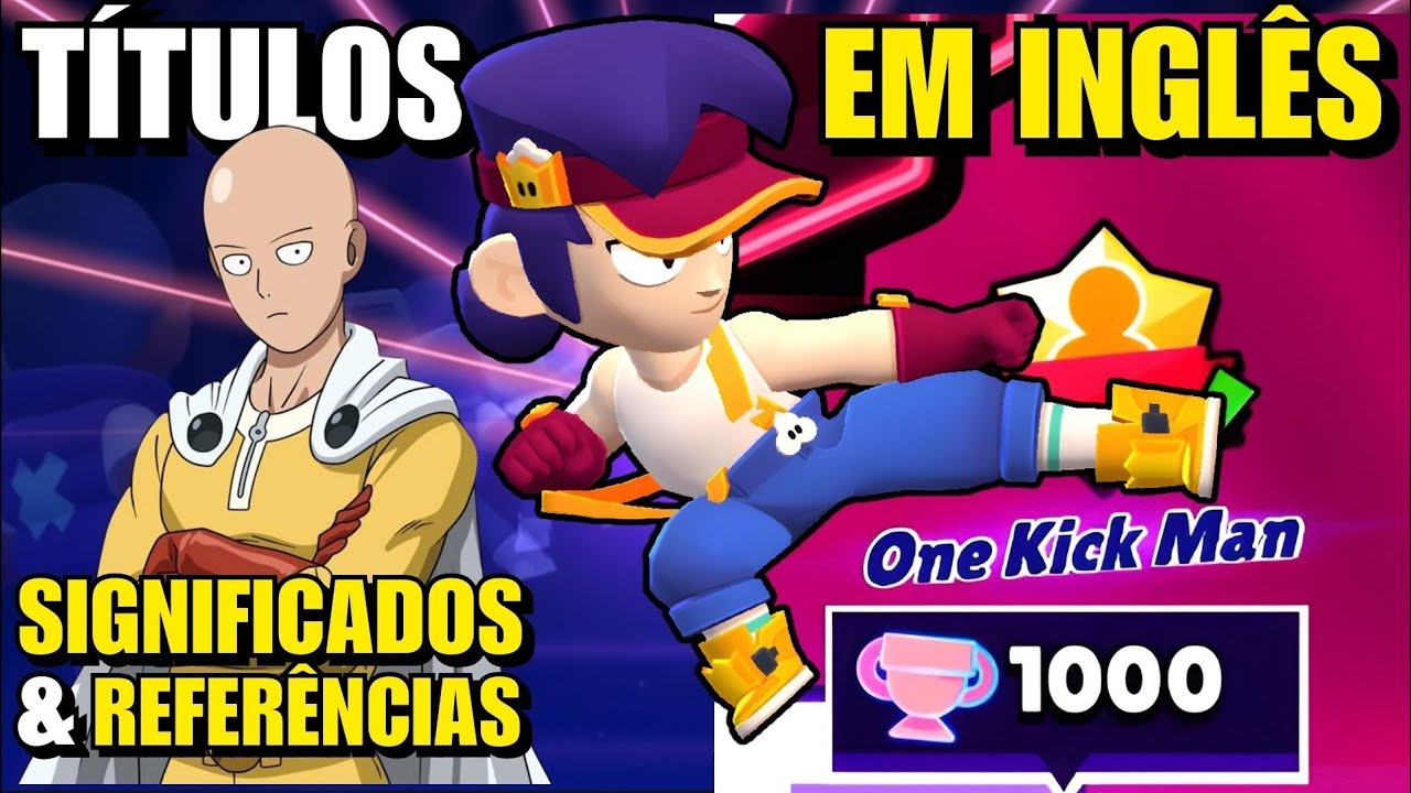 ENTENDA TODOS os TÍTULOS dos Brawlers! Significados e referências!