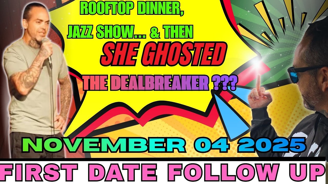 Frist Date Follow Up | Rooftop Dinner, Jazz Show... & Then She GHOSTED. (The Dealbreaker) | #love