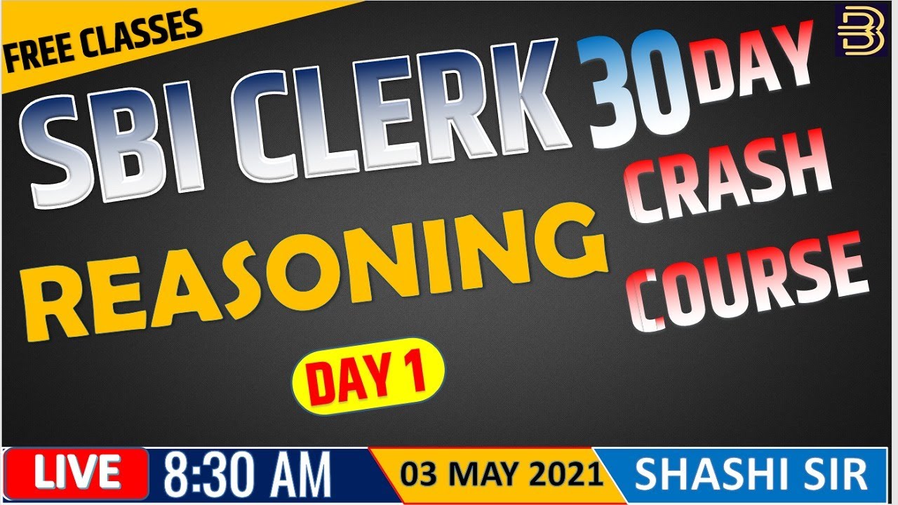 SBI Clerk Reasoning 30 Days Crash Course 2021 | Day 1 |  #sbiclerk2021#bankingblog