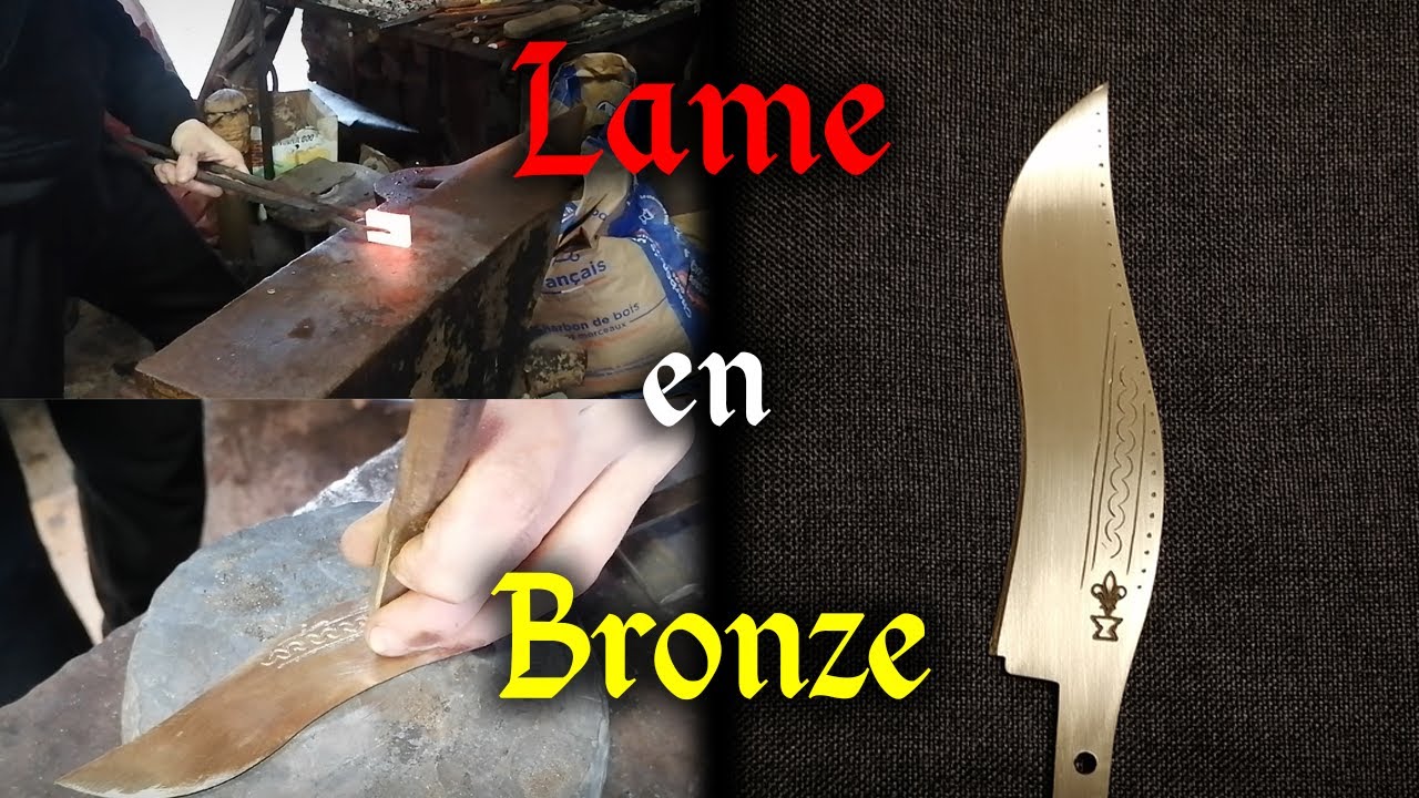 Fabrication d'une Lame en Bronze : Forgeage, Gravure, Pon&ccedil;age - Avec Explications