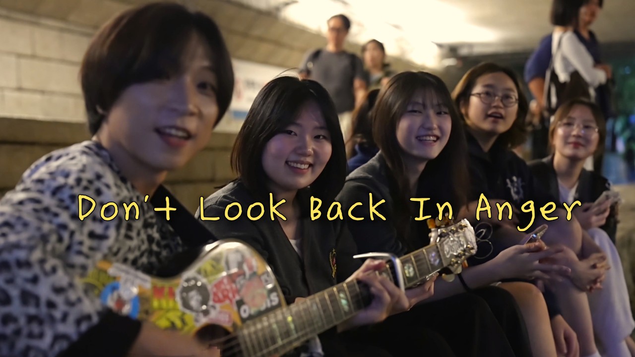 갑자기 나타난 여고생 5명과 불러보기 (Oasis - Don't Look Back In Anger)
