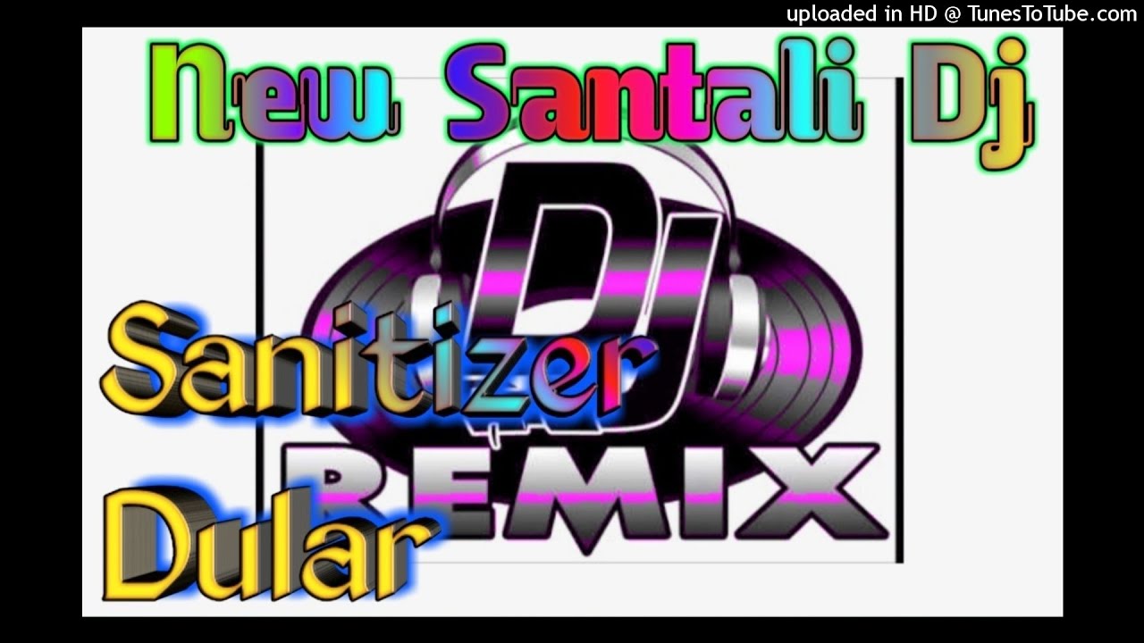 🎶New Santhali Dj Song 2021💘Sanitizer Dular💯Arya Mardi