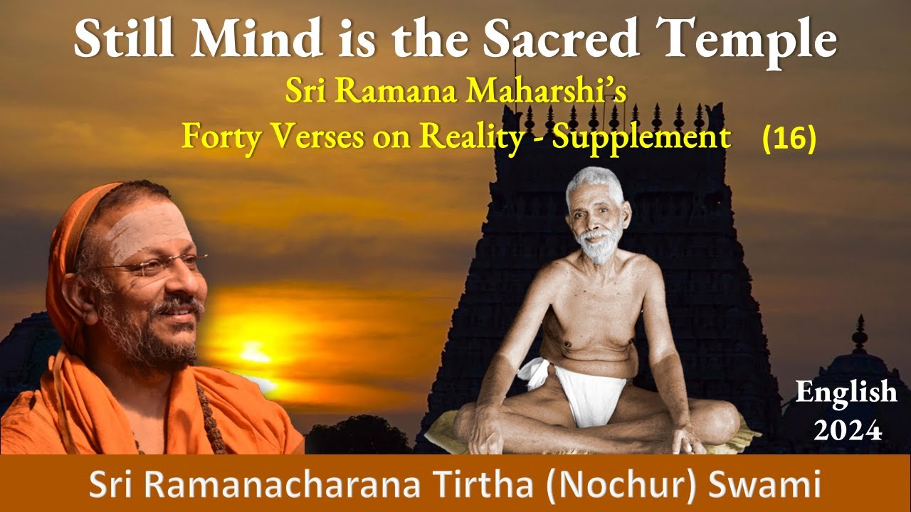 (16) Still Mind is the Sacred Temple | Forty Verses on Reality - Supplement | Verse 16 | Eng | 2024