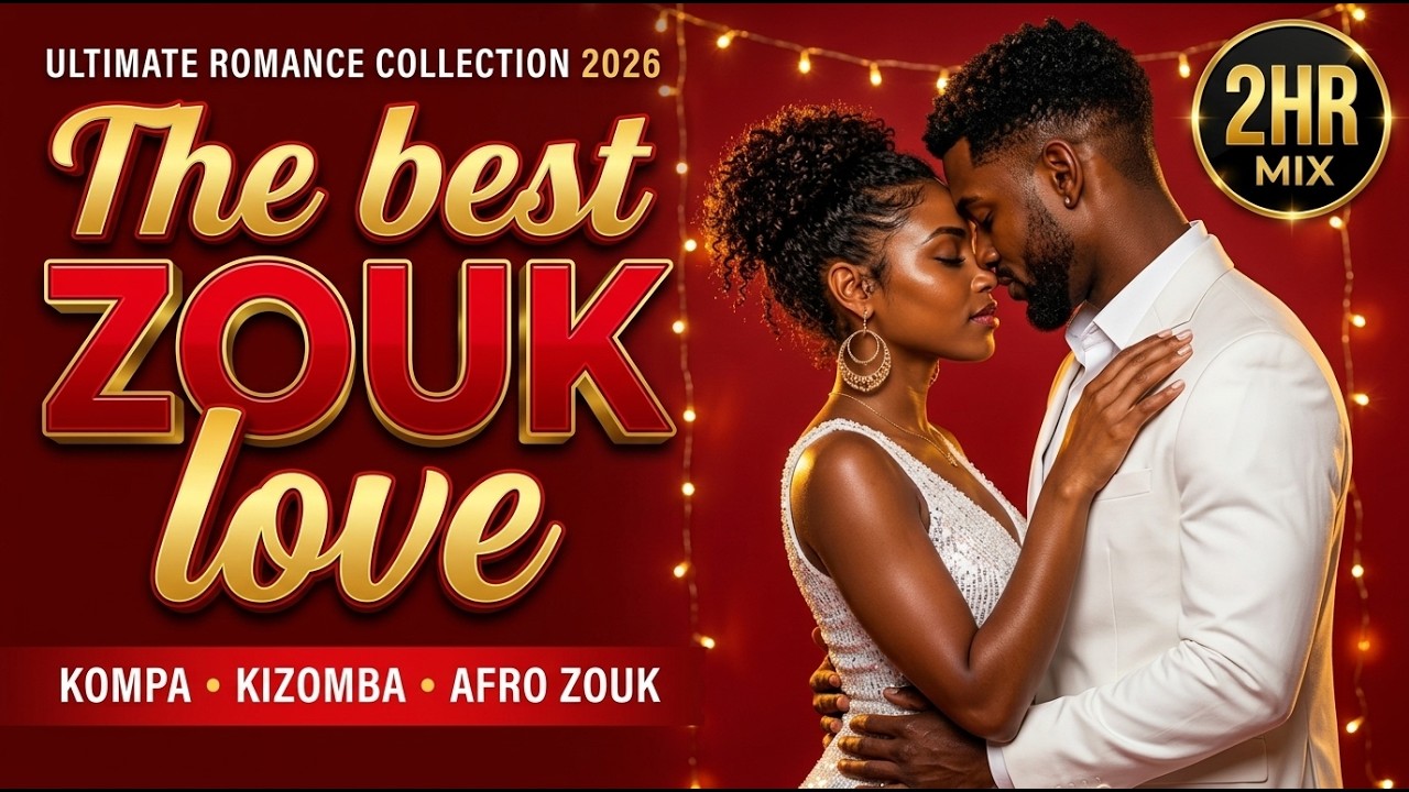 Zouk Love Mix 2 Hours 💖 Deep Romantic Zouk Collection