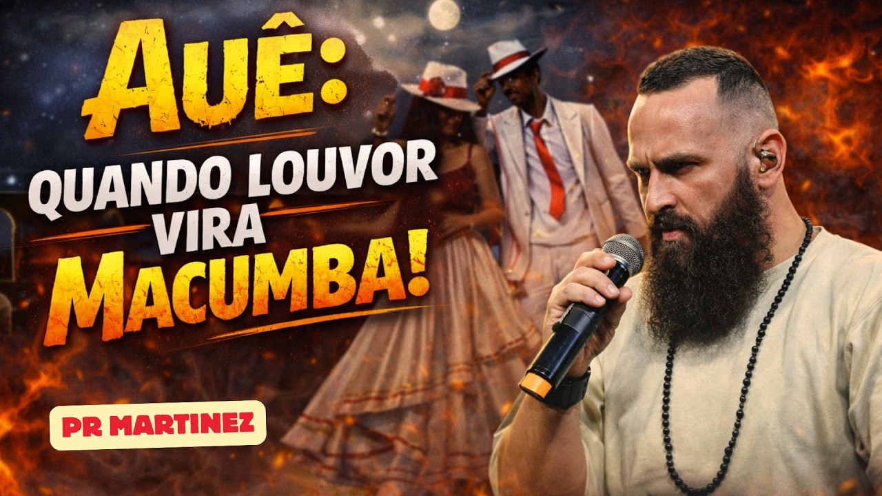 Auê - Quando Louvor Vira Macumba!