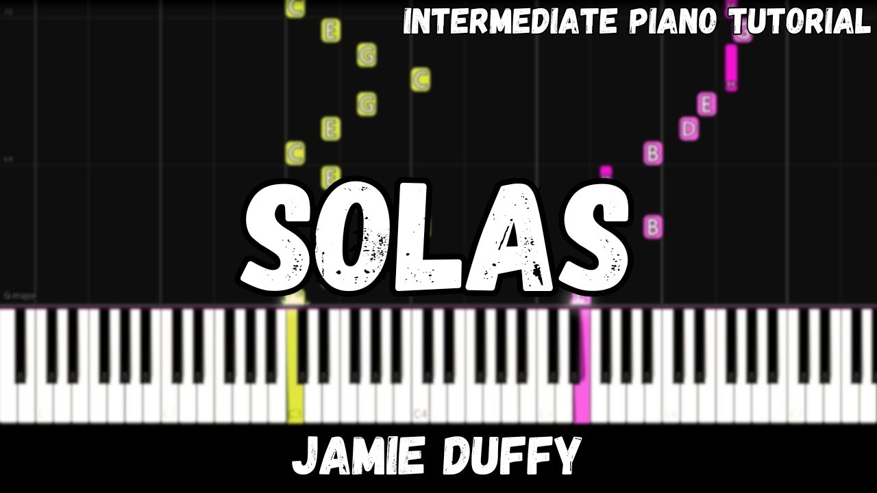 Jamie Duffy - Solas (Intermediate Piano Tutorial)