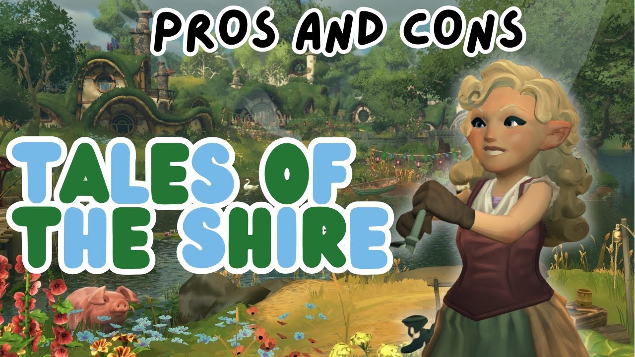 Tales of the Shire Pros and Cons ✨| Is it Worth it?