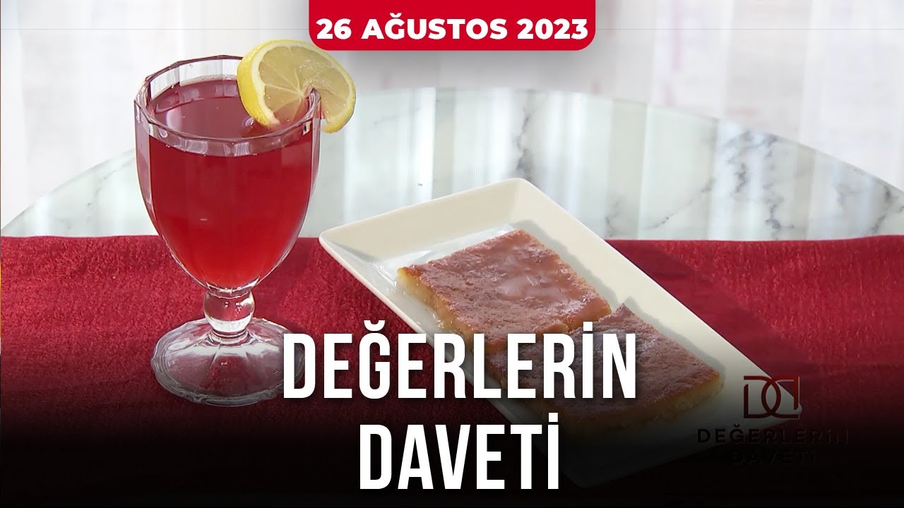 Değerlerin Daveti - Gediz Höşmerimi | 26 Ağustos 2023