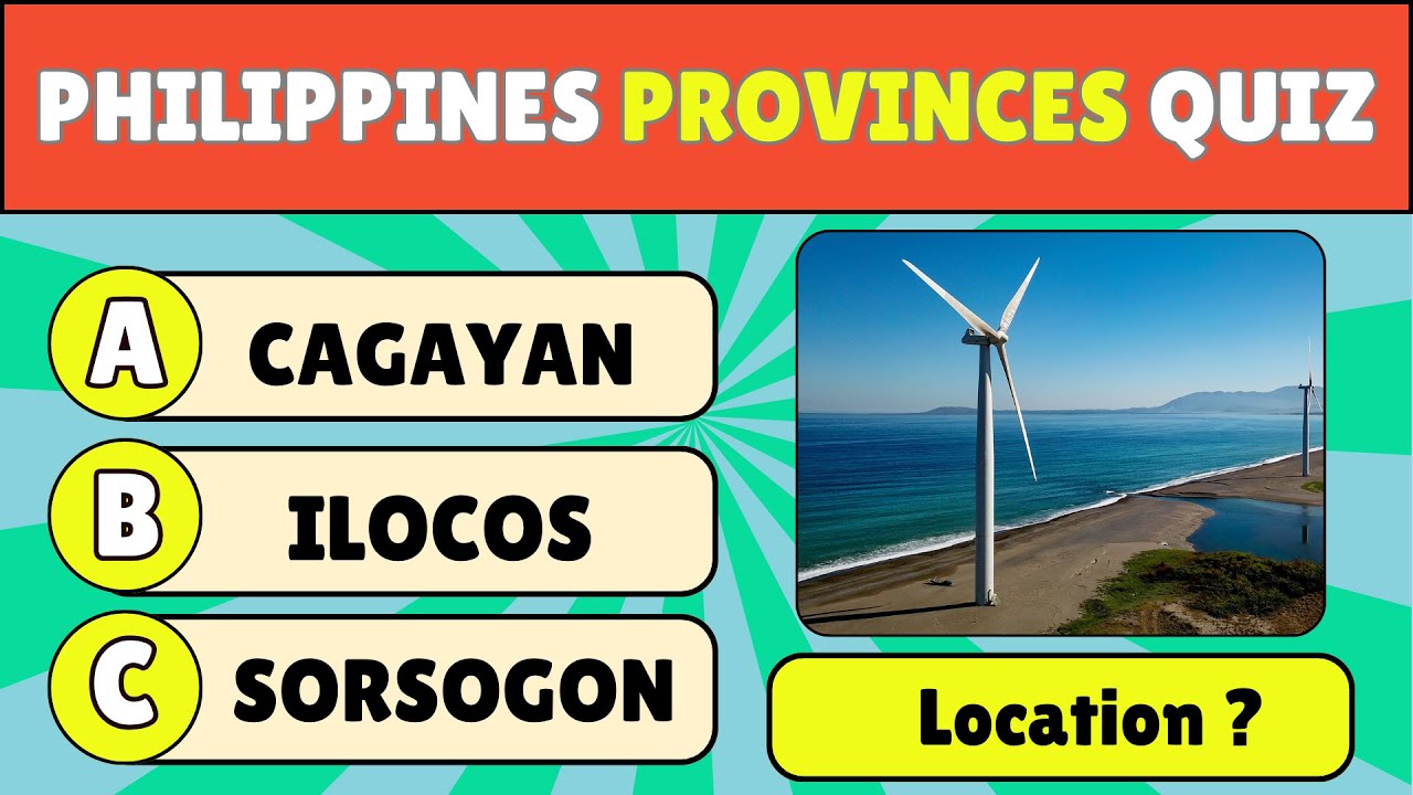 82 Provinces of the Philippines Quiz | 40-Question General Knowledge Challenge About the Philippines