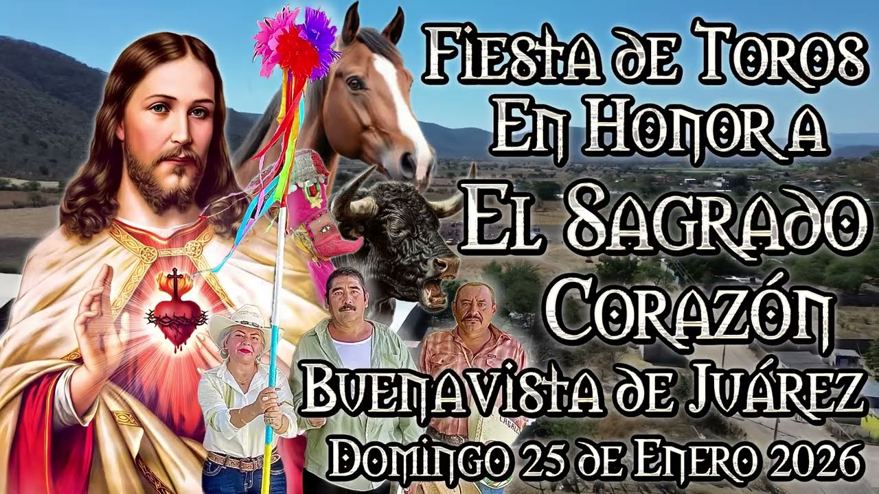 BUENAVISTA DE BENITO JUAREZ CHIETLA PUE 2026 FIESTA EN HONOR AL SAGRADO CORAZON DE JESUS