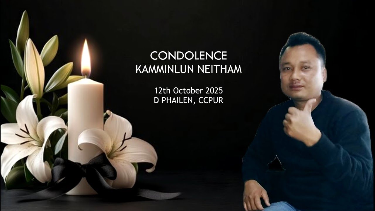 Pa Kamminlun Neitham Condolence programme - D Phailen