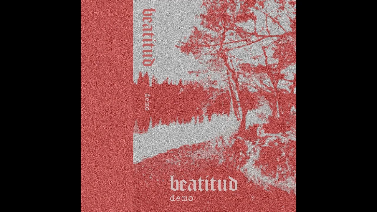 Beatitud - Demo [2022 Screamo Hardcore]