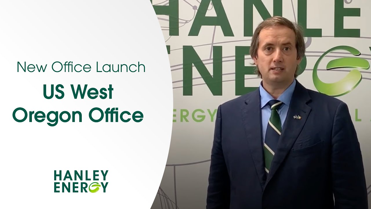 Powering New Places | Virtual Oregon Office Launch | Hanley Energy