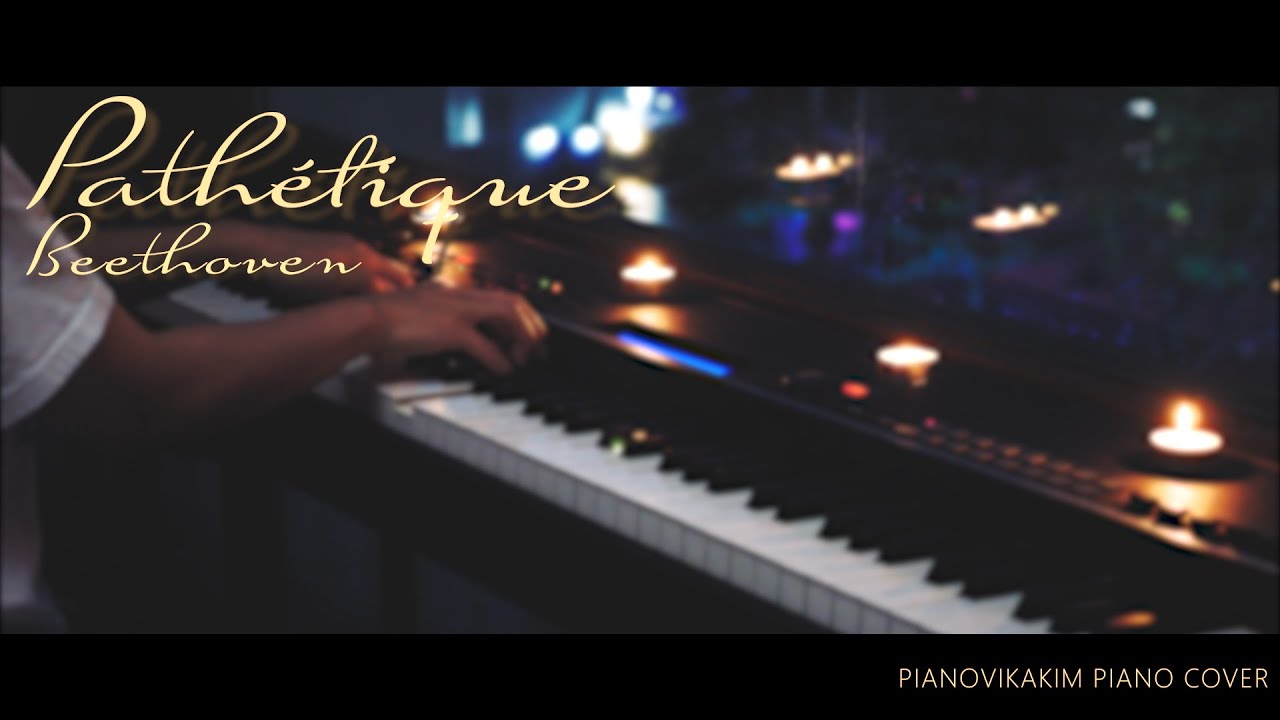 🎼[🎹Piano] Beethoven - Piano Sonata No. 8, Op. 13 