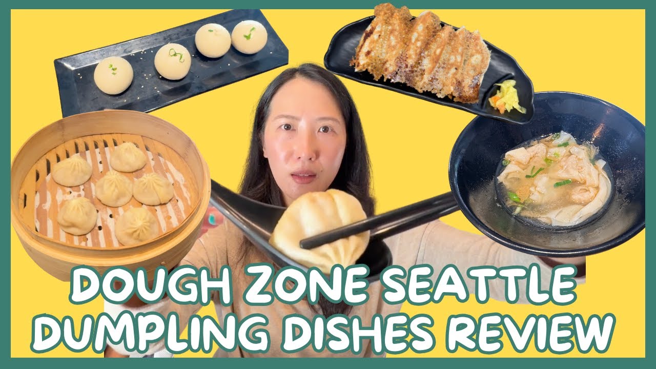 Trying ALL DUMPLING DISHES in DOUGH ZONE SEATTLE | Top Chinese Eats in Seattle