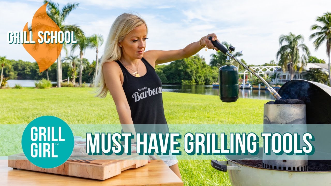 Robyn's BBQ Grilling Tools Must-Haves | Grill School | Grill Girl Robyn Lindars