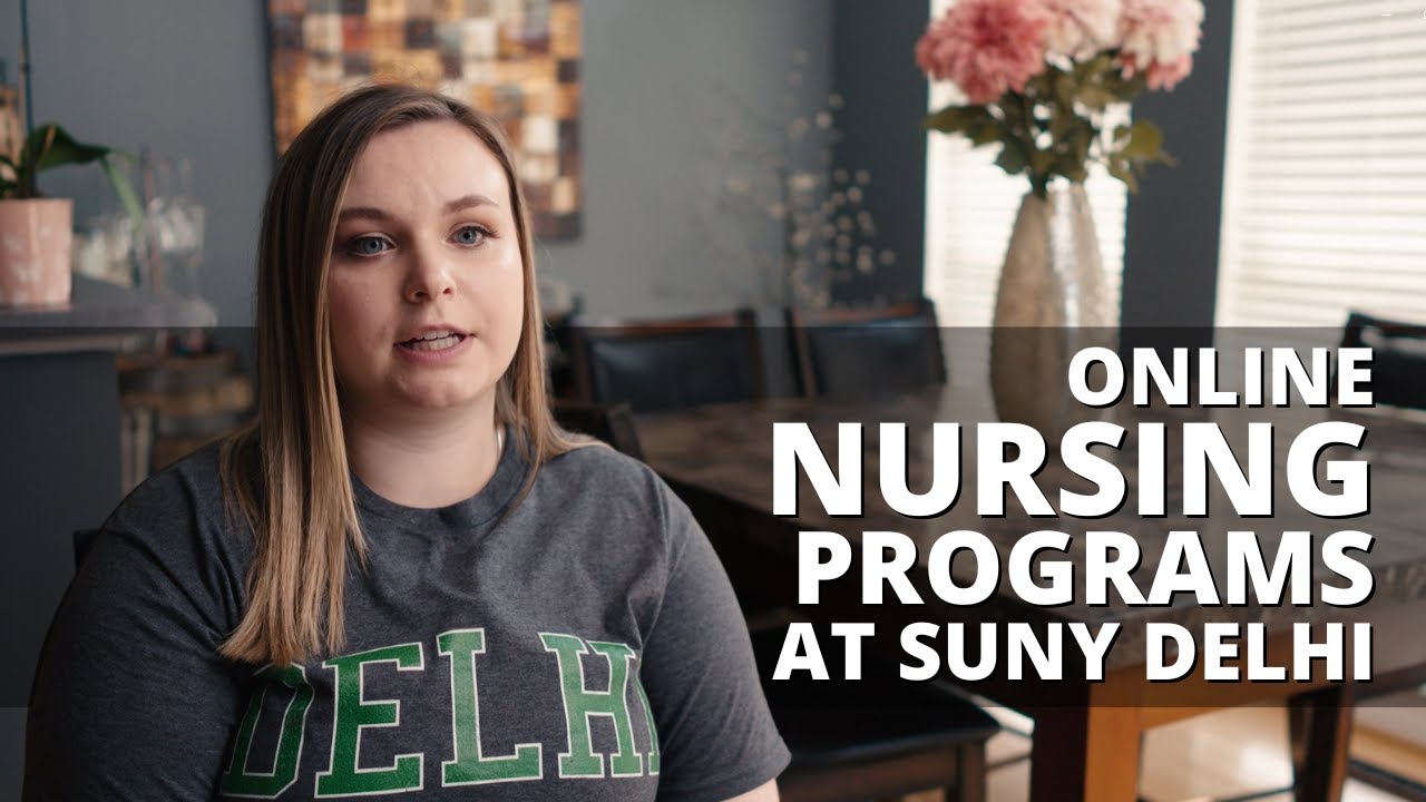 Online Nursing Programs at SUNY Delhi | Bachelor's and Master's Degrees in Nursing